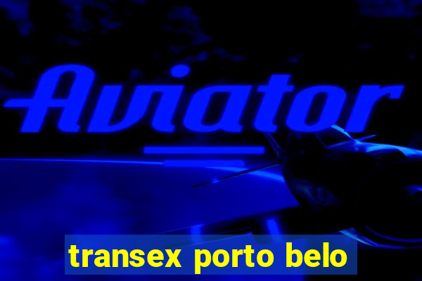transex porto belo